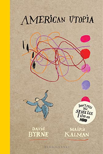 American Utopia: David Byrne & Maira Kalman von Bloomsbury Publishing