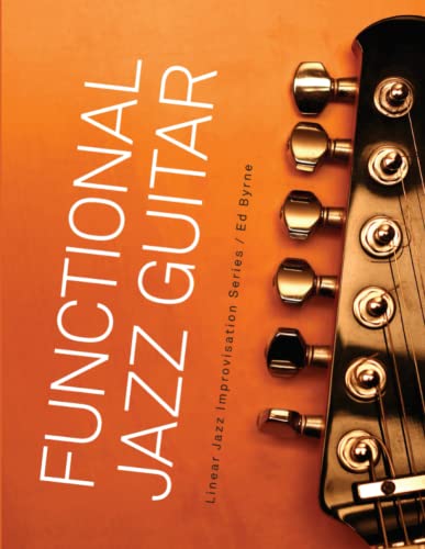 Functional Jazz Guitar von Byrnejazz