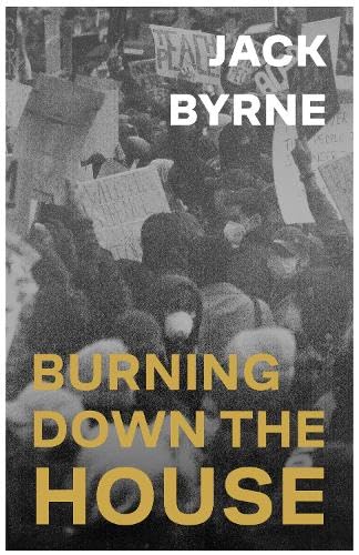 Burning Down the House von Northodox Press