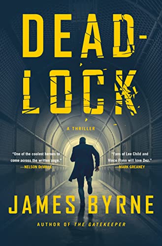 Deadlock: A Thriller (Dez Limerick, 2, Band 2)