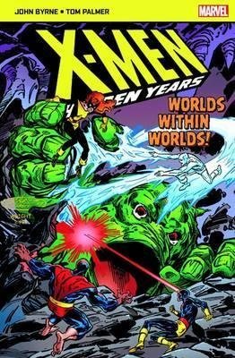 X-Men The Hidden Years; Worlds within Worlds von Panini Publishing Ltd