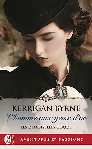 L'homme aux yeux d'or: Tome 1, Courting trouble von J'AI LU