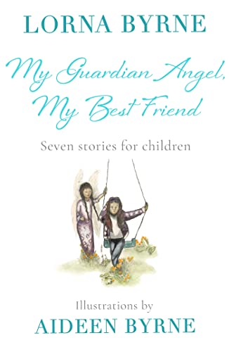 My Guardian Angel, My Best Friend: Seven stories for children von Coronet Books