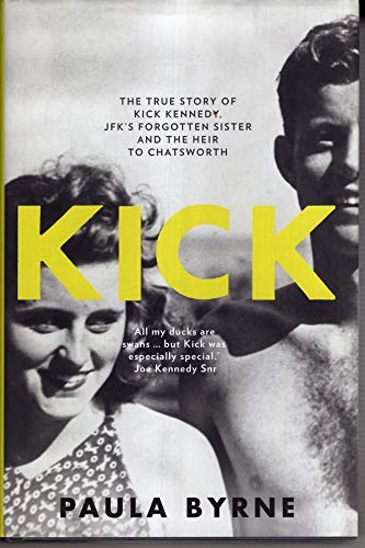 Kick: The True Story of JFK's Sister and the Heir to Chatsworth von Harper