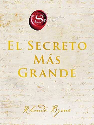 Greatest Secret, The El Secreto Más Grande (Spanish edition) (The Secret)