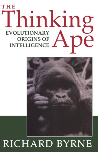The Thinking Ape: The Evolutionary Origins of Intelligence (Italian Instrumental Music of the) von Oxford University Press