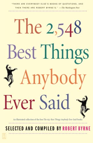 The 2,548 Best Things Anybody Ever Said von Touchstone