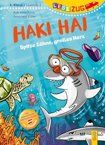 LESEZUG/2. Klasse - Lesestufe 2: Haki Hai - spitze Zähne, großes Herz