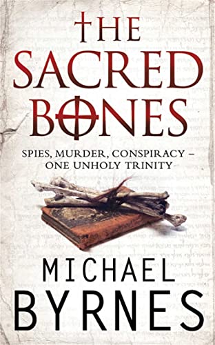 The Sacred Bones: The page-turning thriller for fans of Dan Brown