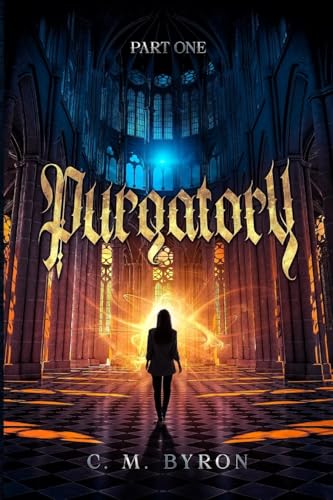 PURGATORY: Part one (1) von Self Published