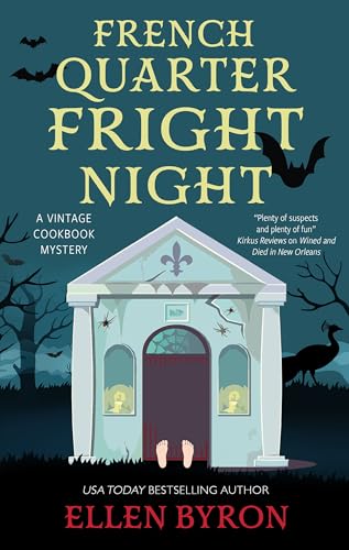 French Quarter Fright Night (Vintage Cookbook Mysteries, 3) von Severn House