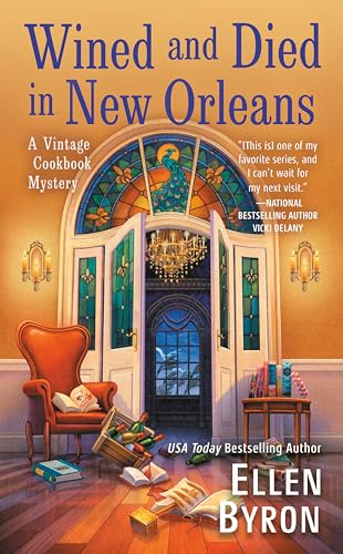 Wined and Died in New Orleans (A Vintage Cookbook Mystery, Band 2)