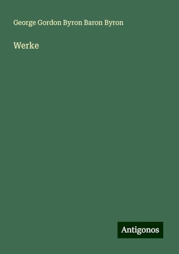 Werke von Antigonos Verlag