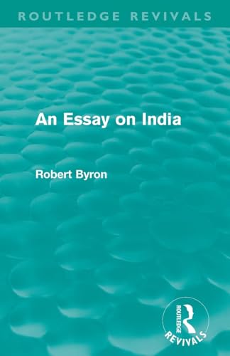 An Essay on India (Routledge Revivals) von Routledge