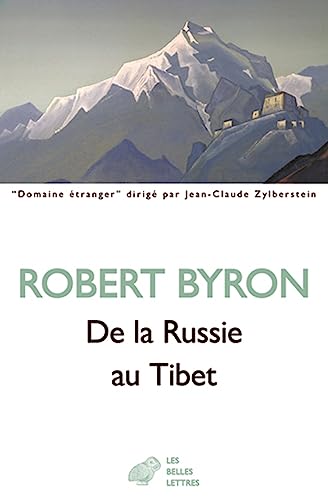 De la Russie au Tibet von BELLES LETTRES