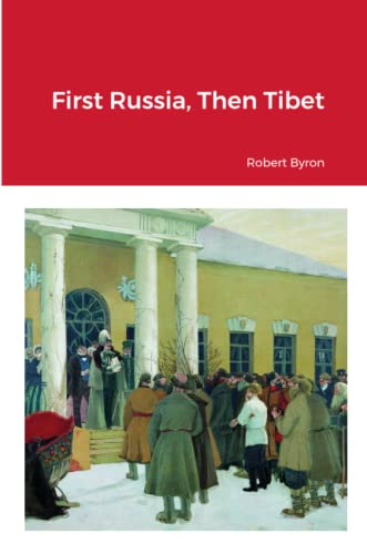 First Russia, Then Tibet