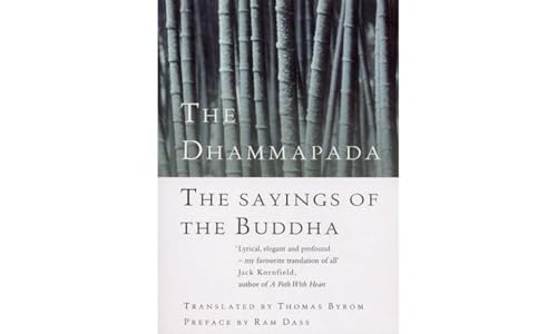 The Dhammapada: The Sayings of the Buddha