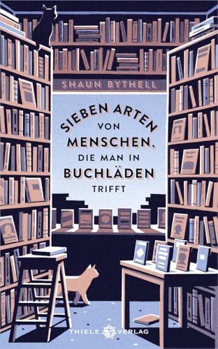 Sieben Arten von Menschen, die man in Buchläden trifft von Thiele & Brandstätter Verlag