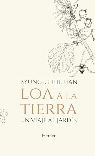 LOA A LA TIERRA . Un viaje al jardín