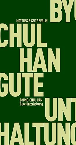 Gute Unterhaltung: Eine Dekonstruktion der abendländischen Passionsgeschichte (Fröhliche Wissenschaft) von Matthes & Seitz Verlag