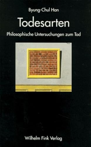 Todesarten. Philosophische Untersuchungen zum Tod von Fink Wilhelm GmbH + Co.KG