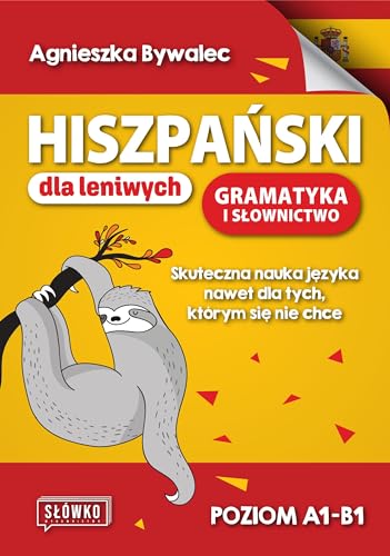 Hiszpański dla leniwych: Gramatyka i słownictwo
