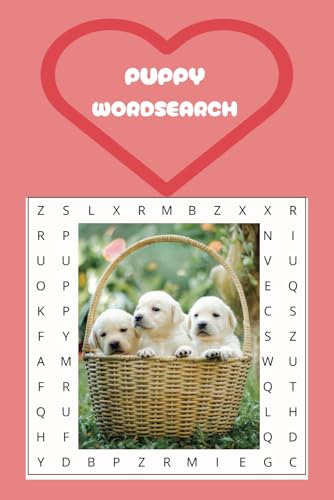 Puppy Wordsearch: A fun and relaxing word find book all about puppies von Independently published