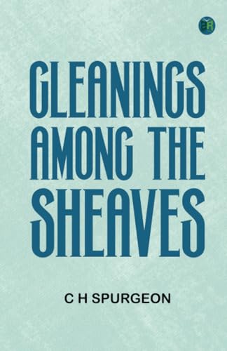 Gleanings among the Sheaves von Zinc Read