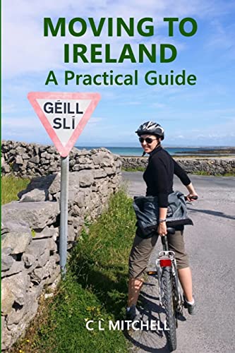 Moving to Ireland: A Practical Guide