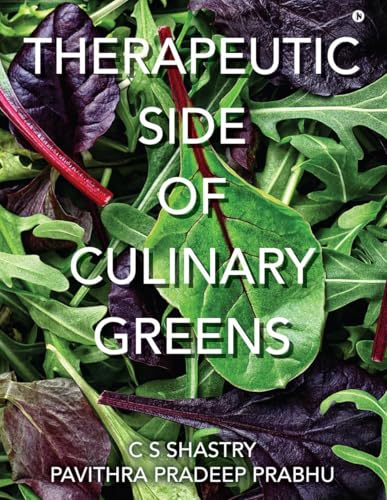 Therapeutic Side of Culinary Greens von Notion Press