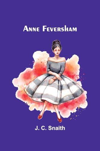 Anne Feversham von Alpha Edition