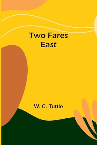Two fares east von Alpha Edition