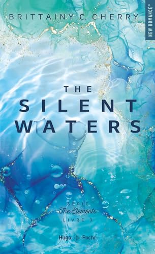 The elements - Tome 3: The silents waters von HUGO POCHE