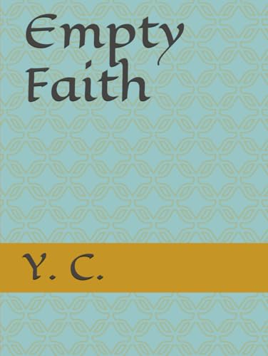 Empty Faith Empty Faith von Independently published