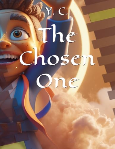 The Chosen One The Chosen One von Independently published