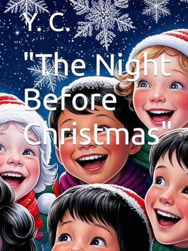 "The Night Before Christmas" "The Night Before Christmas" von Independently published