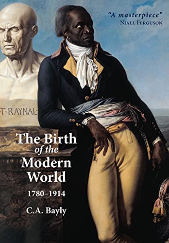 The Birth of the Modern World, 1780 - 1914 (Blackwell History of the World) von Wiley