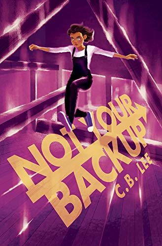 Not Your Backup: Volume 3 (Sidekick Squad, 3)