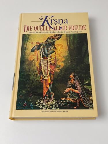 Krsna, Die Quelle aller Freude. Band 1