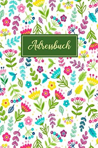 Adressbuch: Kontaktbuch mit Register a5 | Organizer mit Alle Kontakte | Kontaktbuch | 109 Seiten alphabetisch geordnet Adressbuch: Kontaktbuch mit Register a5 | Organizer mit Alle Kontakte | Kontaktbuch | 109 Seiten alphabetisch geordnet
