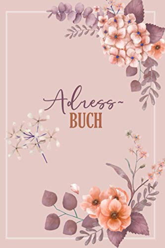 Adressbuch: Telefonbuch zum Eintragen für alle Adressen, Telefonnummern, Mailadressen und Geburtstagskalender | Adressbuchlein, Notizbuch und Organizer, 6x9 Zoll, 108 Seiten Adressbuch: Telefonbuch zum Eintragen für alle Adressen, Telefonnummern, Mailadressen und Geburtstagskalender | Adressbuchlein, Notizbuch und Organizer, 6x9 Zoll, 108 Seiten