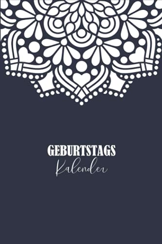 Geburtstagskalender: Nie wieder Geburtstage vergessen | Jahresunabhängig, Kalender, Planer zum Eintragen für Geburtstage, Jahrestage & Adressen | Format 6x9 Zoll Geburtstagskalender: Nie wieder Geburtstage vergessen | Jahresunabhängig, Kalender, Planer zum Eintragen für Geburtstage, Jahrestage & Adressen | Format 6x9 Zoll