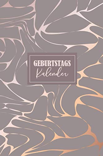 Geburtstagskalender: Nie wieder Geburtstage vergessen | Jahresunabhängig, Kalender, Planer zum Eintragen für Geburtstage, Jahrestage & Adressen | Format A5 Geburtstagskalender: Nie wieder Geburtstage vergessen | Jahresunabhängig, Kalender, Planer zum Eintragen für Geburtstage, Jahrestage & Adressen | Format A5