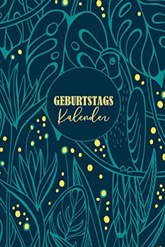 Geburtstagskalender: a5 Planer zum Ausfüllen immerwährend und jahresunabhängig | Organizer-Kalender zum Eintragen für Geburtstagen Geburtstagskalender: a5 Planer zum Ausfüllen immerwährend und jahresunabhängig | Organizer-Kalender zum Eintragen für Geburtstagen