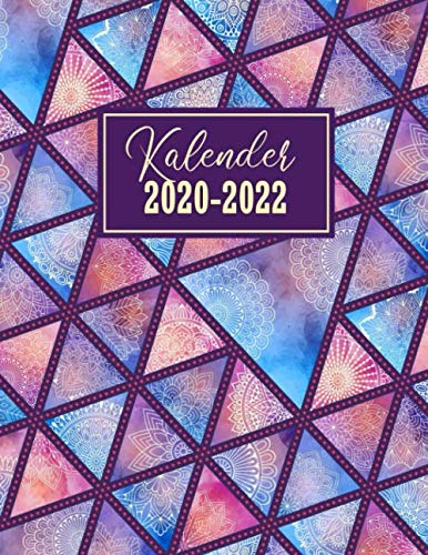 Kalender 2020-2022: Terminplaner und Zeitplaner 2020-2022 | Januar 2020 bis Dezember 2022 | Tageskalender, Monatskalender und Monatsplaner | Für organisieren und notieren