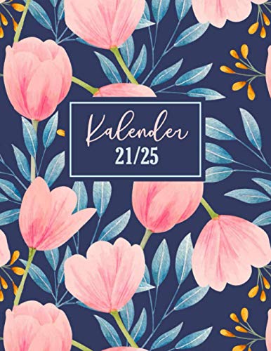 Kalender 2021-2025: Organizer für die Planung und Kontrolle Ihrer Zeit | Monatsplaner für die 5 Jahres I Hochglanz Softcover mit 142 Seiten Kalender 2021-2025: Organizer für die Planung und Kontrolle Ihrer Zeit | Monatsplaner für die 5 Jahres I Hochglanz Softcover mit 142 Seiten von Independently published