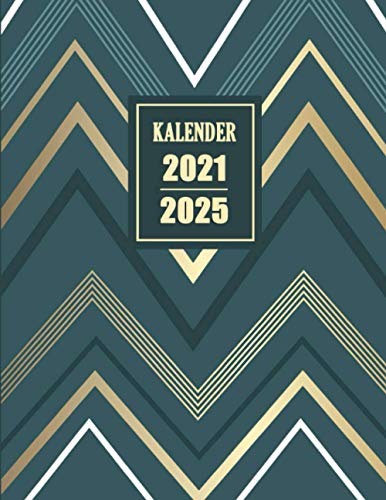 Kalender 2021-2025: Terminplaner und Jahresplaner I Modernes Design, 1 Monat auf 2 Seiten I Januar 2021 bis Dezember 2025, 142 Seiten