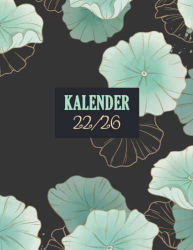Kalender 2022-2026: Notizbuch und Kalenderbuch | Geschenkidee für Eltern, Mitarbeiter und Freunde | Buchkalender für 60 Monate I Hochglanz Softcover mit 142 Seiten, 8.5x11 Zoll Kalender 2022-2026: Notizbuch und Kalenderbuch | Geschenkidee für Eltern, Mitarbeiter und Freunde | Buchkalender für 60 Monate I Hochglanz Softcover mit 142 Seiten, 8.5x11 Zoll
