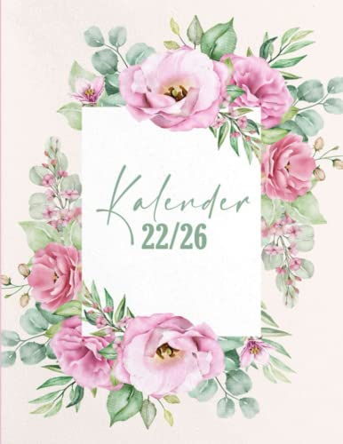 Kalender 2022-2026: Wochenplaner seit 5 Jahren | Notizbuch für die tägliche Planung Ihrer Zeit | Januar 2022 bis Dezember 2026, A4