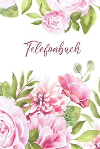 Telefonbuch: Adressbuch für über 400 Kontakte | Kontaktbuch | Adressbuch & Telefonbuch mit A-Z Register | Notizbuch zum Aufzeichnen von Telefonnummern, Adressen, Mailadressen und Geburtstag Telefonbuch: Adressbuch für über 400 Kontakte | Kontaktbuch | Adressbuch & Telefonbuch mit A-Z Register | Notizbuch zum Aufzeichnen von Telefonnummern, Adressen, Mailadressen und Geburtstag von Independently published